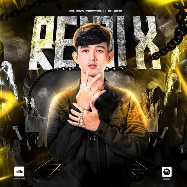 Chea Remix