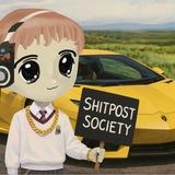 Shitpost Society