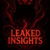 LEAKED INSIGHTS