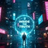INSIDE THE TRUTH