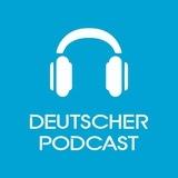 deutsche Podcasts