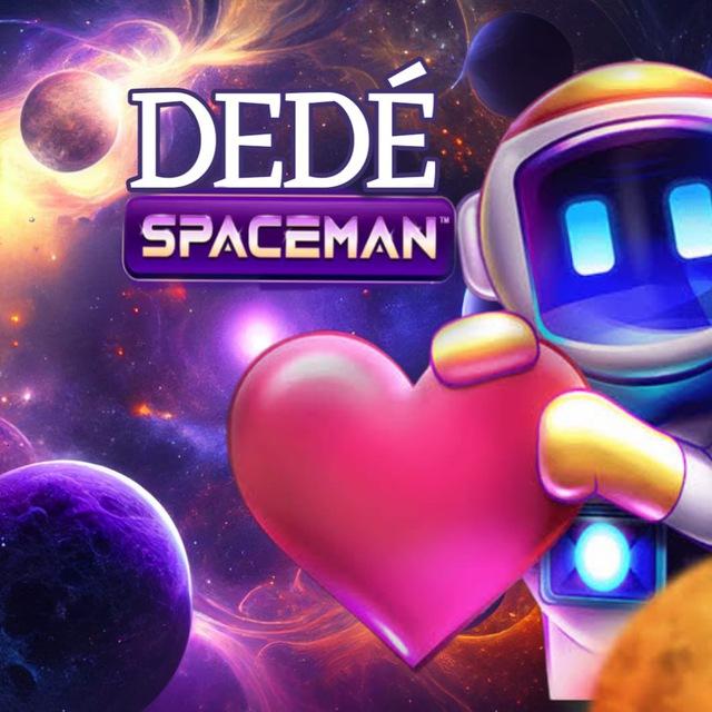 DEDÉ SPACEMAN🚀