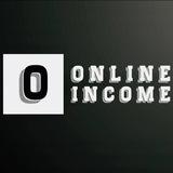 ONLINE INCOME +