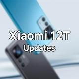 Xiaomi 12T • Updates