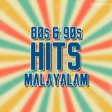 Malayalam 80s and 90s Hits