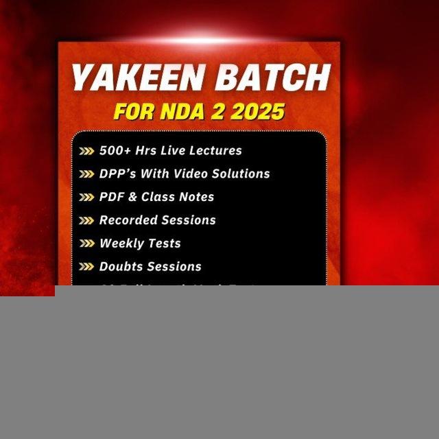 Yakeen Batch NDA 2 2025