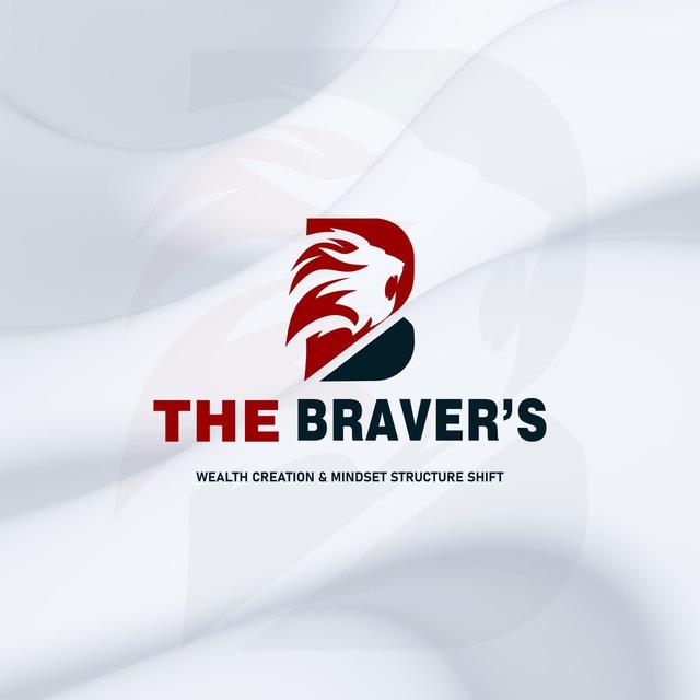The Braver's