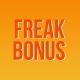 FreakBonus