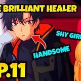 The Brilliant healer