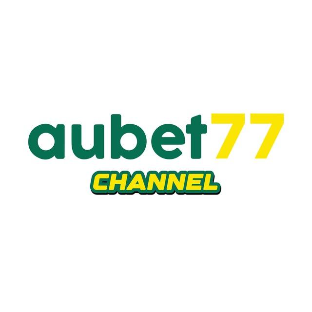 Aubet77 Official Channel