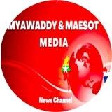 Myawady&Maesot Media