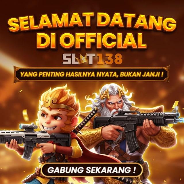SLOT138 OFFICIAL