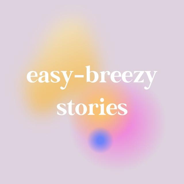 Eazy-breezy content