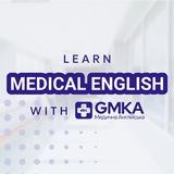 Learn Medical English with GMKA