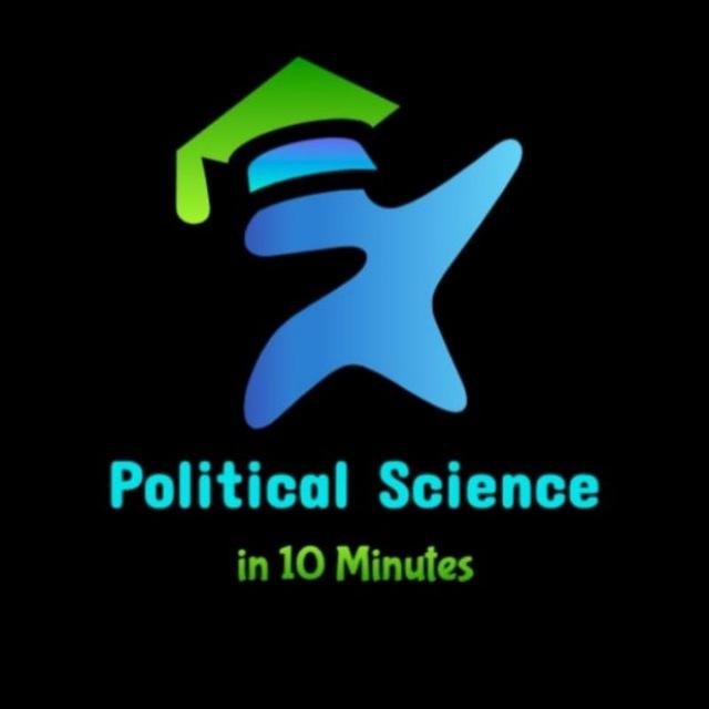 Political Science In 10 minutes