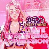[🏠💞]date everything confession