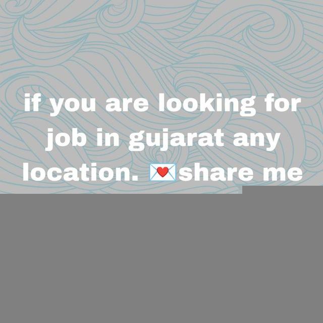 Private job Ahmedabad