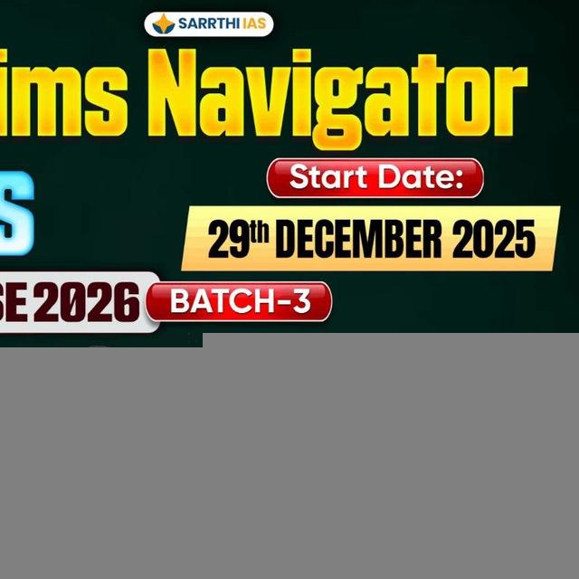 SarrthiIAS Classplus - Prelims Navigator for UPSC Prelims 2026 Batch 3 - Plus