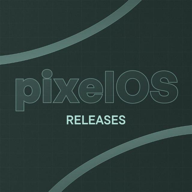 PixelOS Releases