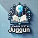 Learn with juggun 📚💸🌱
