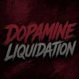 DOPAMINE LIQUIDATION