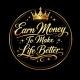 👑 Earn Money To Make Better Life
