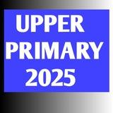 Upper primary 2025