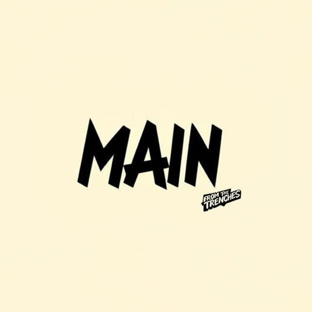 From The Trenches - MAIN