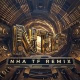 Nha TF Remix ❤️