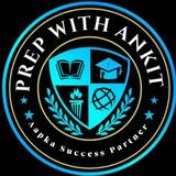 Prep with Ankit (PWA)