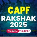 CAPF RAKSHAK 2025
