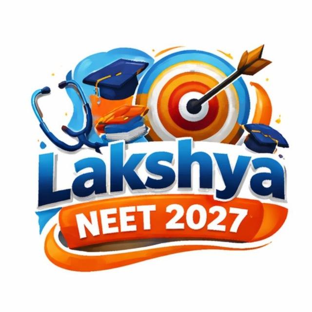 LAKSHYA NEET 2027 [KOTA LEGENDS TEAM]