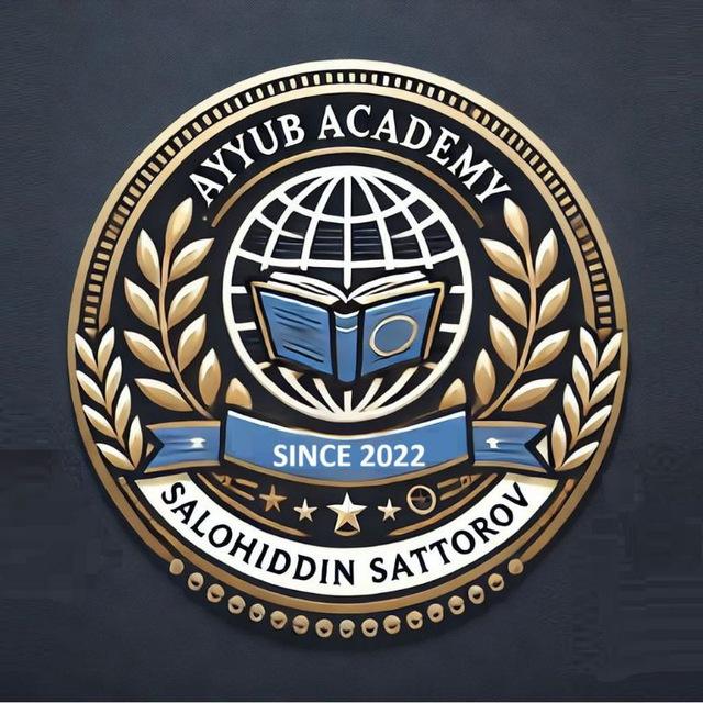 Ayyub Akademiyasi. Islom Akademiyasi va Madrasalarga Tayyorlov