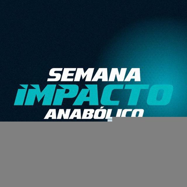 Semana Impacto Anabólico