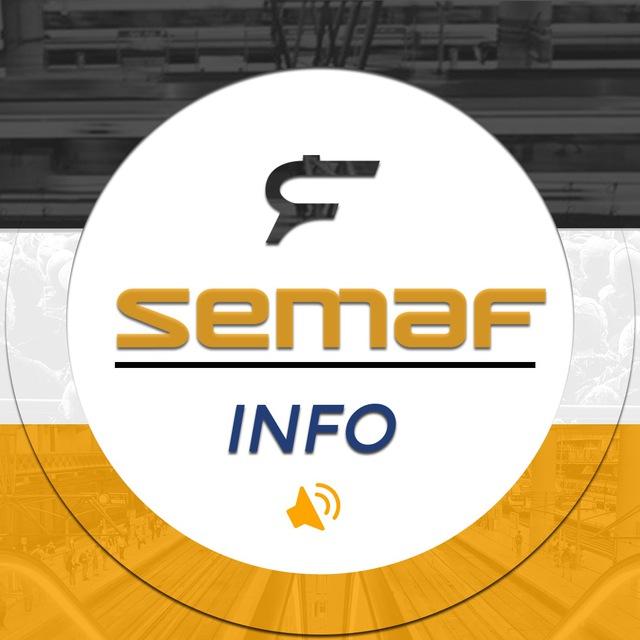 👩‍✈️ SEMAF🚊 INFO 👨‍✈️