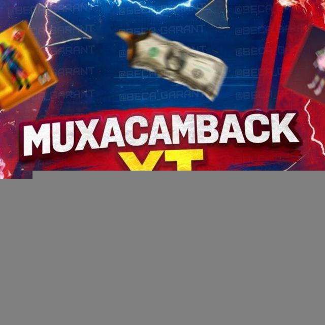 muxacamback YT