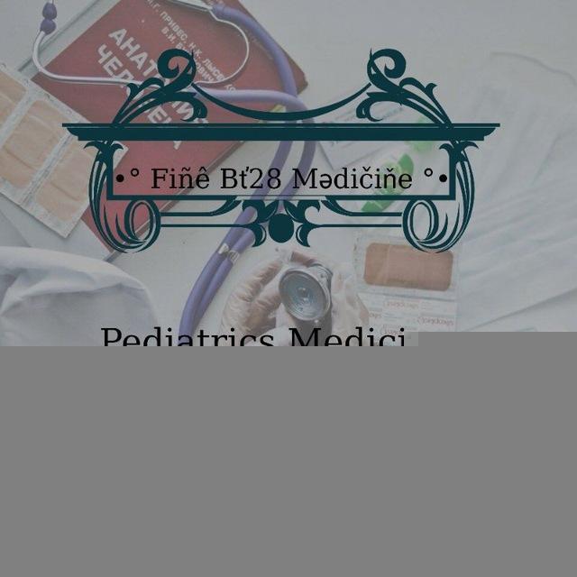 •° Fiñê Bť28 Mədičiňe°• Pediatrics And OBS & GYN