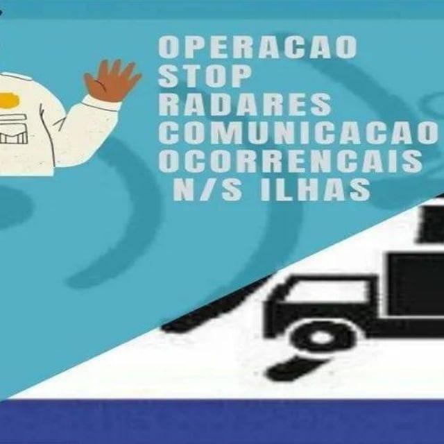 Operacao,stop.radares.comunicacao,ocorrencais n/s ilhas