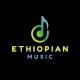 ETHIOPIAN MUSIC