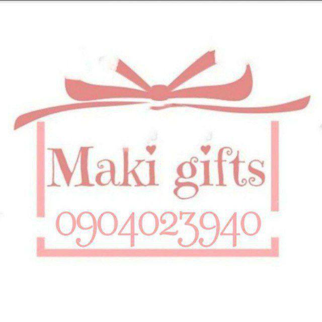 Maki gifts