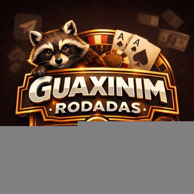 GUAXINIM RODADAS GRÁTIS E BÔNUS