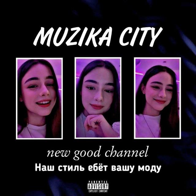 — MUZIKA | CITY 🇺🇸