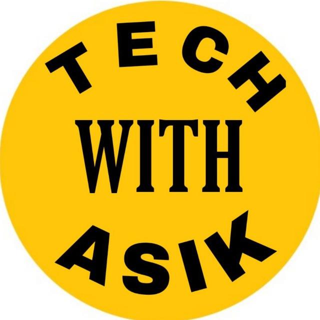 TECH WITH ASIK