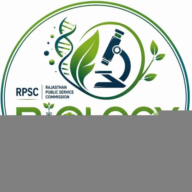 BIOLOGY - RPSC GRADE 1ST