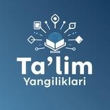 -Ta’lim yangiliklari | Rasmiy