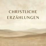 Christliche Erzählungen