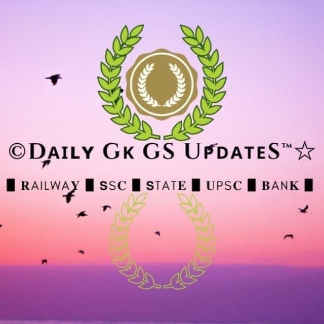 🎓 Dᴀɪʟʏ Gᴋ Gs Uᴘᴅᴀᴛᴇs™ 📝