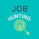 JOB HUNTING 👔