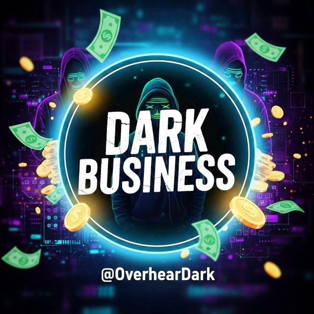 🐈‍⬛ DARK BUSINESS 🐈‍⬛
