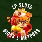 ⚠️LP SLOTS - DICAS E MÉTODOS